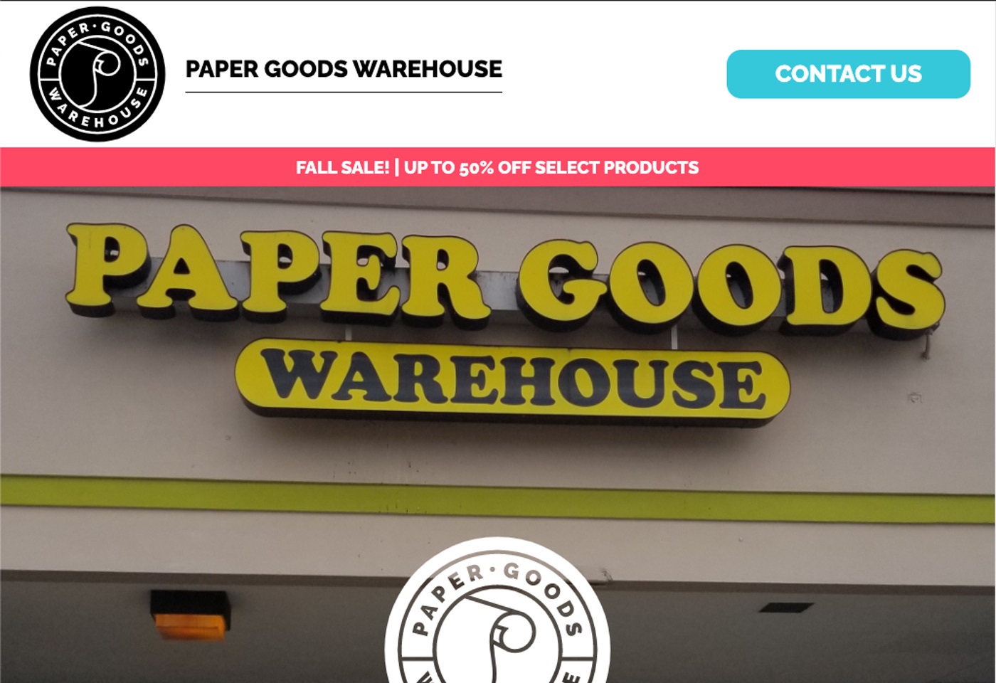 Paper Goods Warehouse home page with the storefront sign